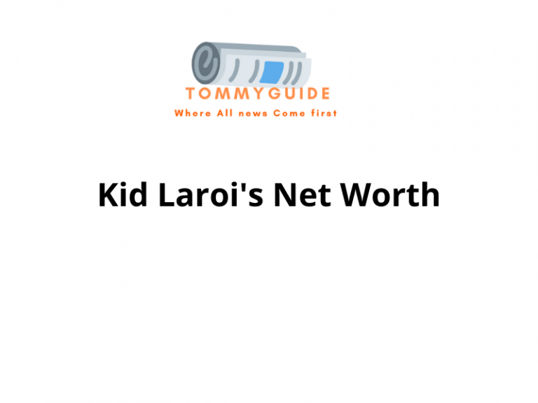 Kid Laroi's Net Worth