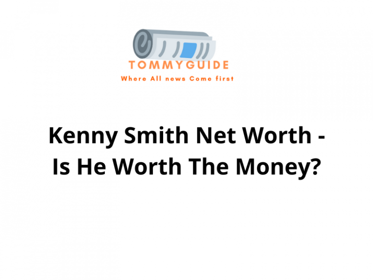 Kenny Smith Net Worth - Is He Worth The Money?