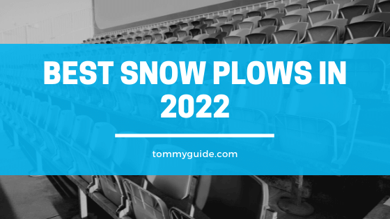 Best Snow plows in 2022
