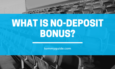 What Is No-Deposit Bonus?