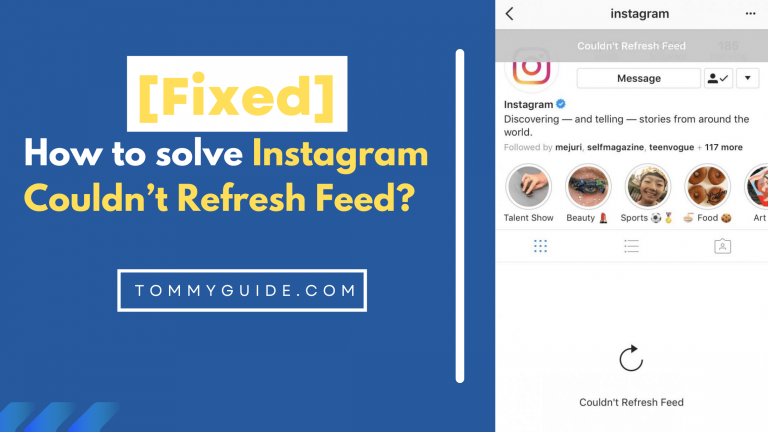 Instagram Couldn’t Refresh Feed