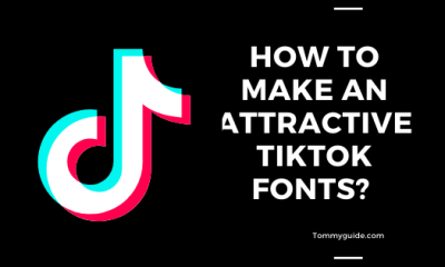 How to Make an Attractive TikTok Fonts?