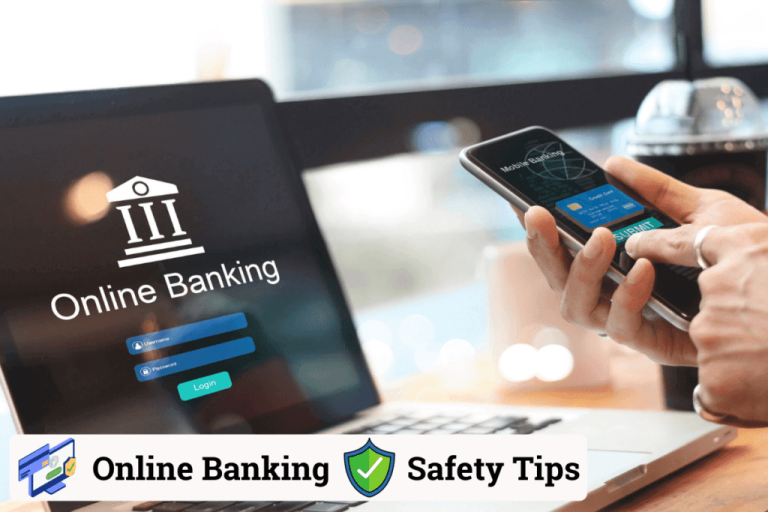 6 Essential Online Banking Safety Measures