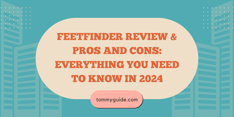Feetfinder Review