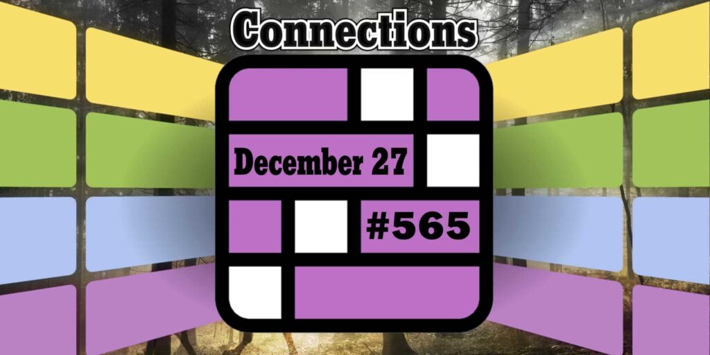December 27 Connections